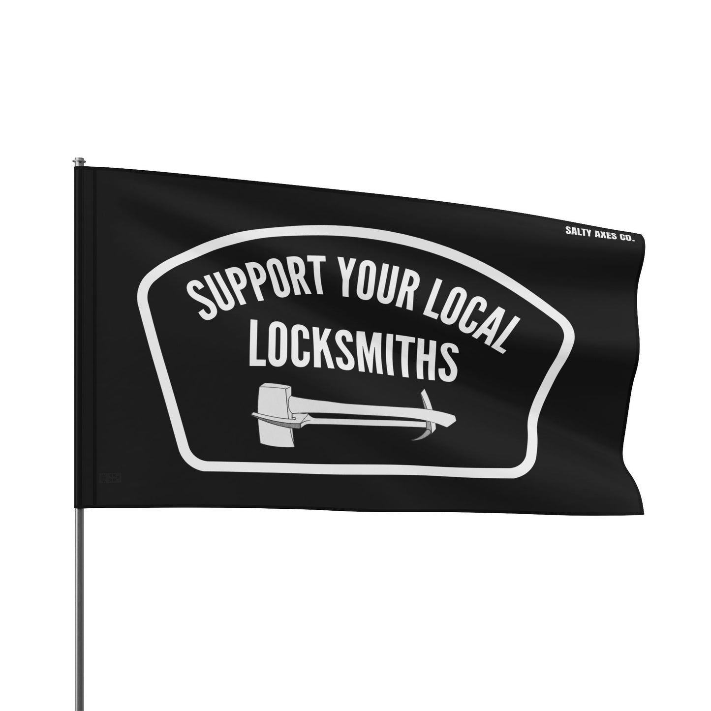 Support Your Local Locksmiths Flag