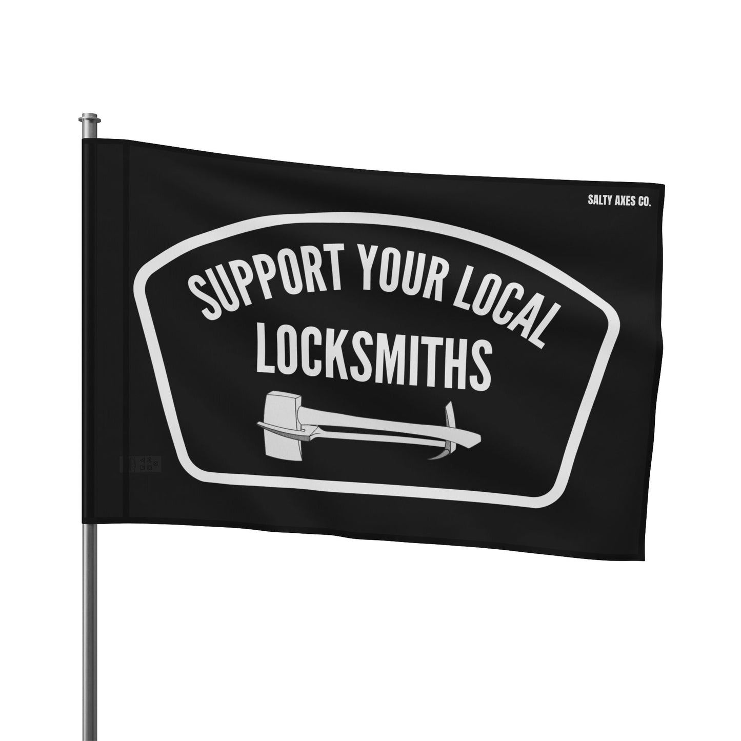 Support Your Local Locksmiths Flag