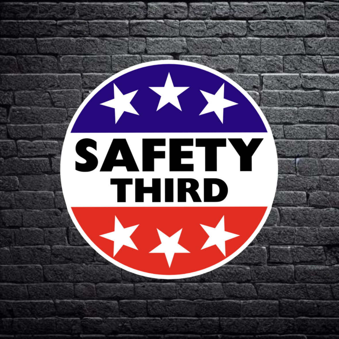 Safety Third Sticker