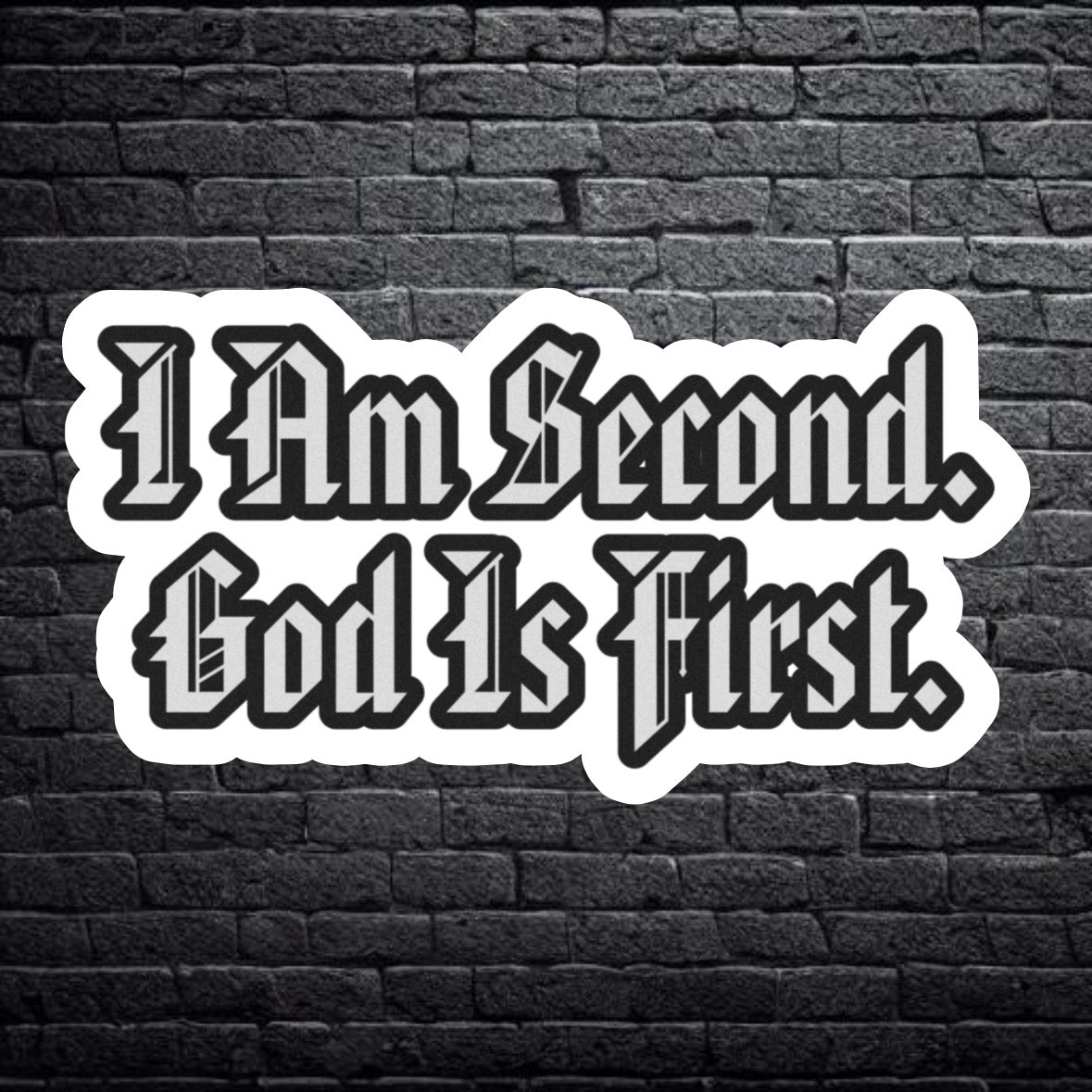 God is First Sticker